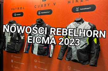 Targi EICMA 2023 - jakie nowości pokazał Rebelhorn? Było ich wiele!